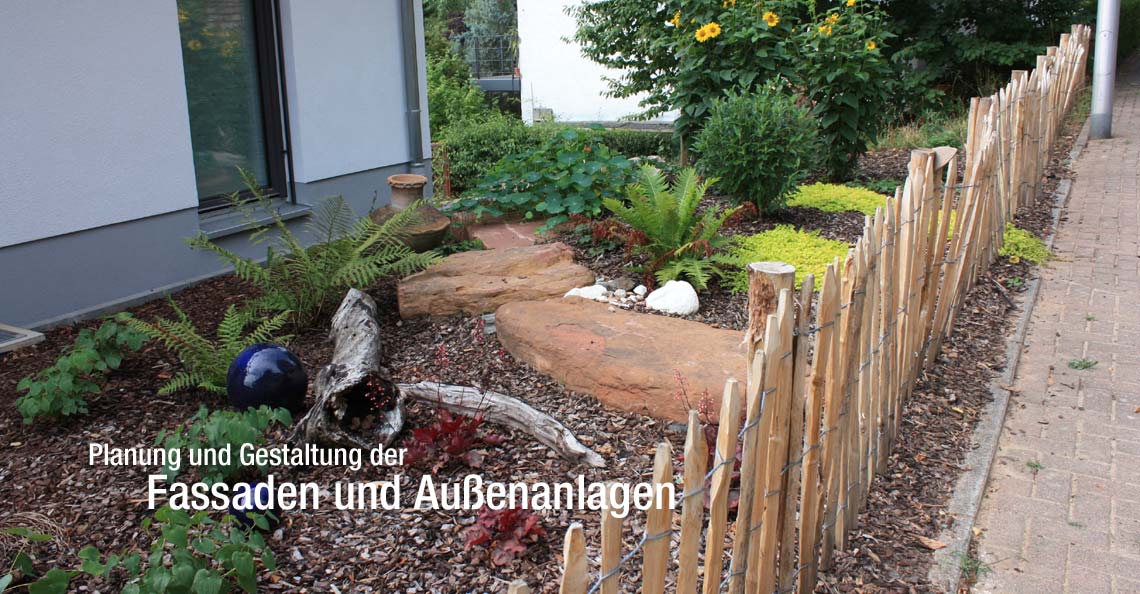 Gestalltung von Fassaden und Außenanlagen